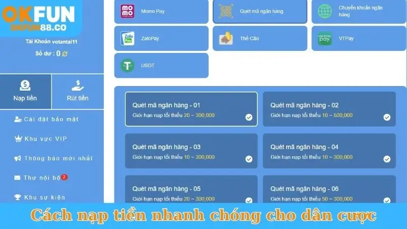 Cách nạp tiền nhanh chóng cho dân cược